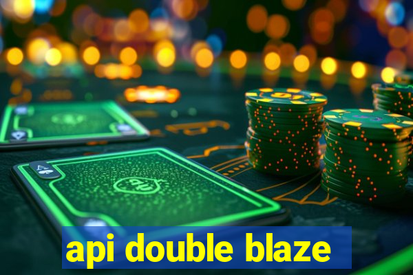 api double blaze